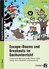 Escape-Rooms und Breakouts im Sachunterricht