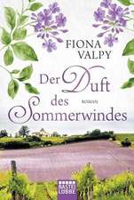 Der Duft des Sommerwindes