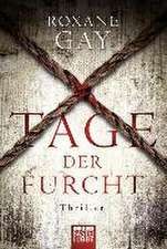 Tage der Furcht