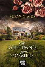 Das Geheimnis jenes Sommers