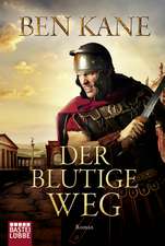 Der blutige Weg