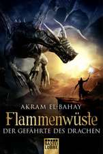 Flammenwüste - Der Gefährte des Drachen