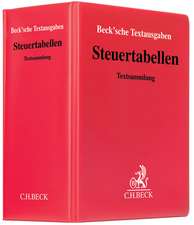 Steuertabellen (mit Fortsetzungsnotierung). Inkl. 161. Ergänzungslieferung