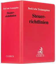 Steuerrichtlinien (mit Fortsetzungsnotierung). Inkl. 191. Ergänzungslieferung