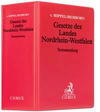 Gesetze des Landes Nordrhein-Westfalen (mit Fortsetzungsnotierung). Inkl. 152.Ergänzungslieferung