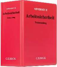 Arbeitssicherheit (ohne Fortsetzungsnotierung). Inkl. 80. Ergänzungslieferung