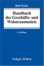 Handbuch der Geschäfts- und Wohnraummiete