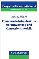 Kommunale Infrastrukturverantwortung und Konzessionsmodelle