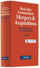 Becksches Formularbuch Mergers and Acquisitions