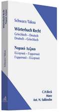 Wörterbuch Recht. Griechisch-Deutsch / Deutsch-Griechisch