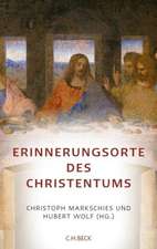 Erinnerungsorte des Christentums