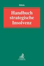 Handbuch strategische Insolvenz