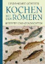 Kochen mit den Römern