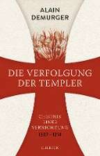 Die Verfolgung der Templer