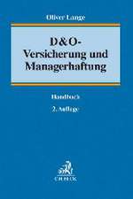 D&O-Versicherung und Managerhaftung