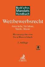 Beck'sches Mandatshandbuch Wettbewerbsrecht