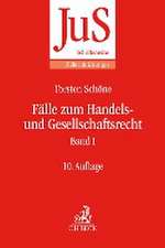 Fälle zum Handels- und Gesellschaftsrecht Band I