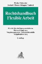 Rechtshandbuch Flexible Arbeit