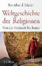 Weltgeschichte der Religionen