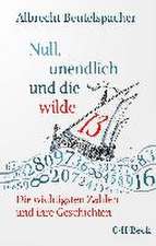 Null, unendlich und die wilde 13