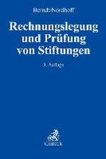 Rechnungslegung und Prüfung von Stiftungen