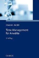 Time-Management für die Anwaltschaft