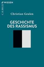 Geschichte des Rassismus