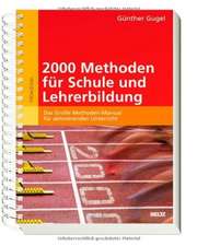 2000 Methoden für Schule und Lehrerbildung