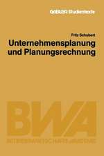 Unternehmensplanung und Planungsrechnung