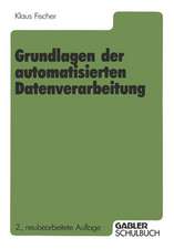 Grundlagen der automatisierten Datenverarbeitung