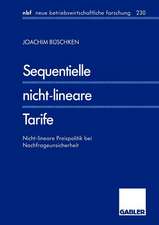 Sequentielle nicht-lineare Tarife: Nicht-lineare Preispolitik bei Nachfrageunsicherheit