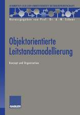 Objektorientierte Leitstandsmodellierung: Konzept und Organisation