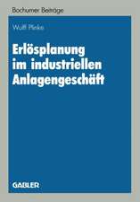 Erlösplanung im industriellen Anlagengeschäft