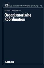 Organisatorische Koordination: Konzepte und Prinzipien zur Einordnung von Teilaufgaben