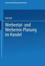 Werbeetat- und Werbemix-Planung im Handel