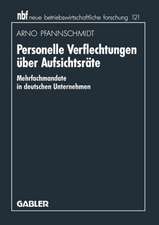 Personelle Verflechtungen über Aufsichtsräte: Mehrfachmandate in deutschen Unternehmen