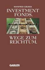 Investment fonds: Wege zum Reichtum