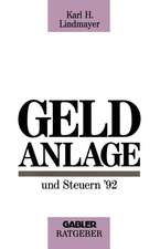 Geldanlage und Steuern ’92