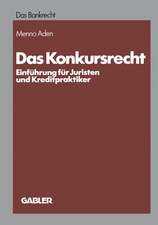 Das Konkursrecht: Einführung für Juristen und Kreditpraktiker