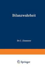 Bilanzwahrheit: Wunsch und Wirklichkeit