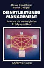 Dienstleistungsmanagement: Service als strategische Erfolgsposition