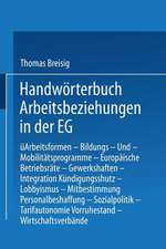 Handwörterbuch Arbeitsbeziehungen in der EG