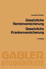 Gesetzliche Rentenversicherung, Gesetzliche Krankenversicherung