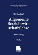 Allgemeine Betriebswirtschaftslehre: Einführung