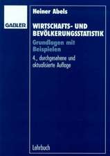 Wirtschafts- und Bevölkerungsstatistik: Grundlagen mit Beispielen