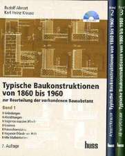 Typische Baukonstruktionen von 1860-1960. Buchpaket/ 3 Bde.