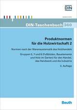 Produktnormen für die Holzwirtschaft 2