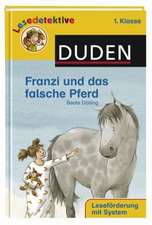 Franzi und das falsche Pferd (1. Klasse)