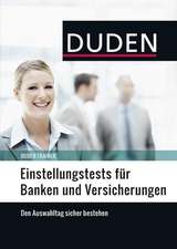 Duden Trainer - Einstellungstests für Banken und Versicherungen