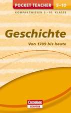 Pocket Teacher Geschichte - Von 1789 bis heute. 5.-10. Klasse